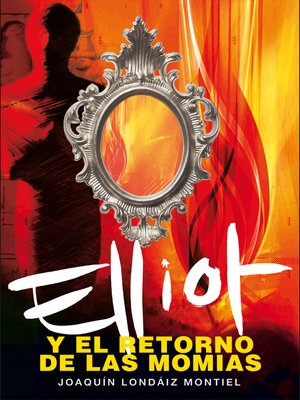 cover image of Elliot y el retorno de las momias